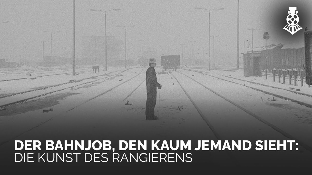 Rangierer | Stille Bahnarbeit