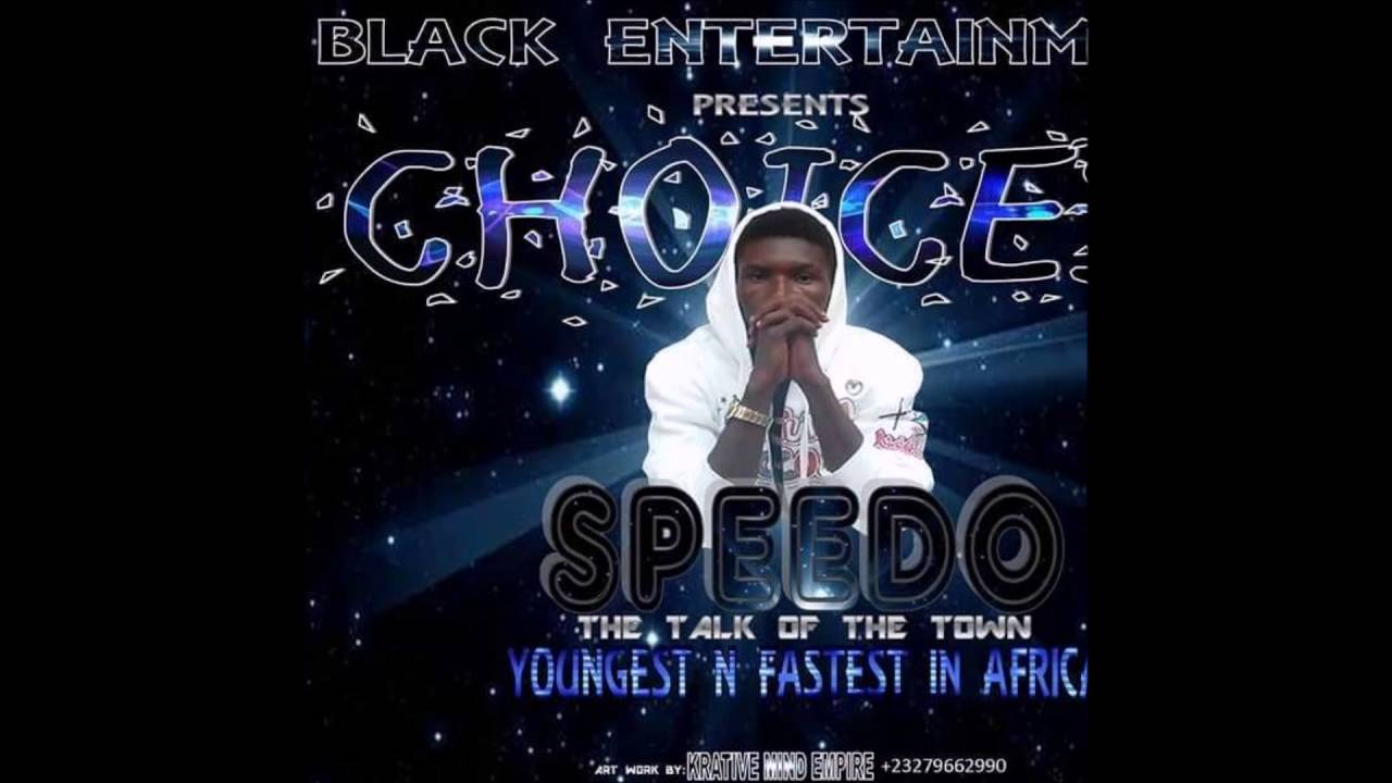 Speedo'o Da Rapper - Make Choice