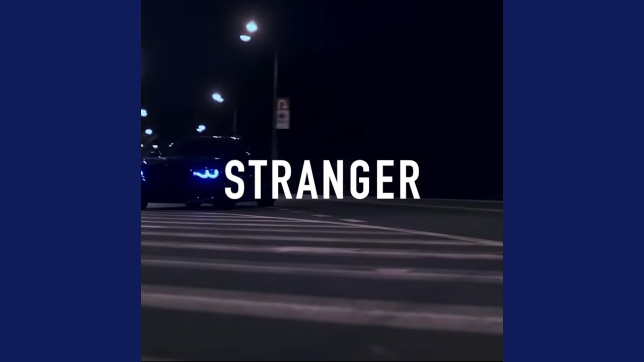 Stranger