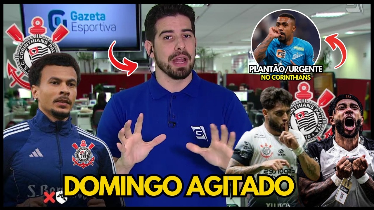 🚨DELE ALLI CORINTHIANS??E MALCOM VOLTA À PAUTA!!SALAZAR TROUXE NOTÍCIA QUENTE DE DENTRO DO TIMÃO