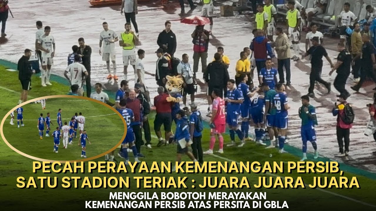 AFTER MATCH‼️KEGIRANGAN PERAYAAN KEMENANGAN PERSIB ATAS PERSITA