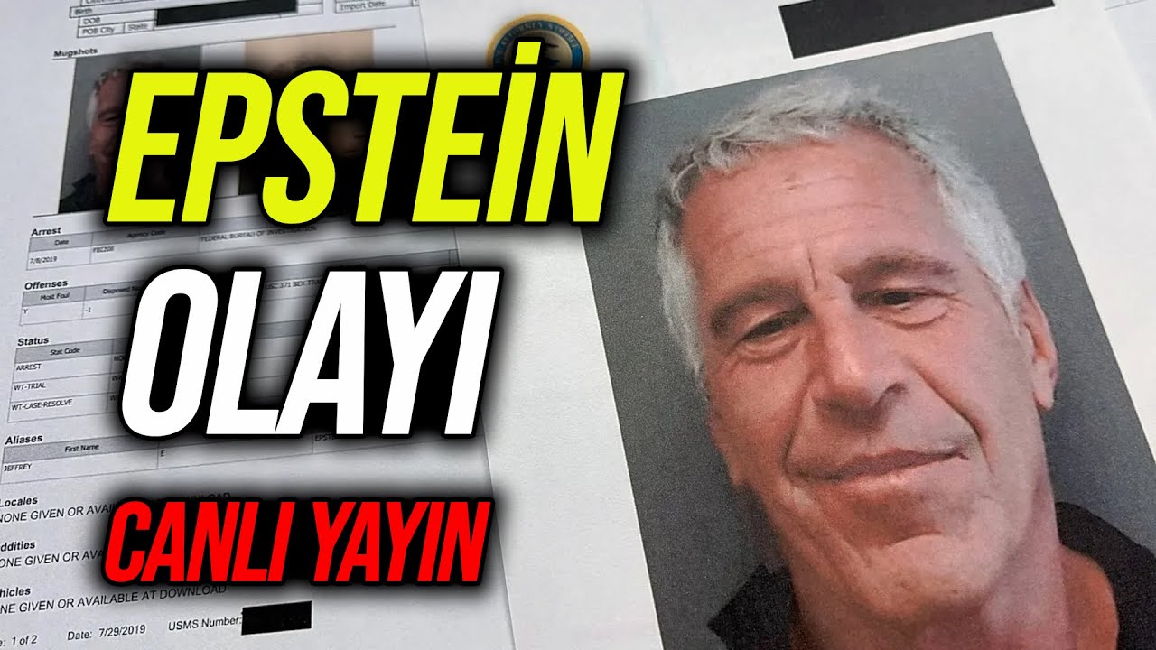 EPSTEİN OLAYI Dünya Gündemi Canlı Yayın