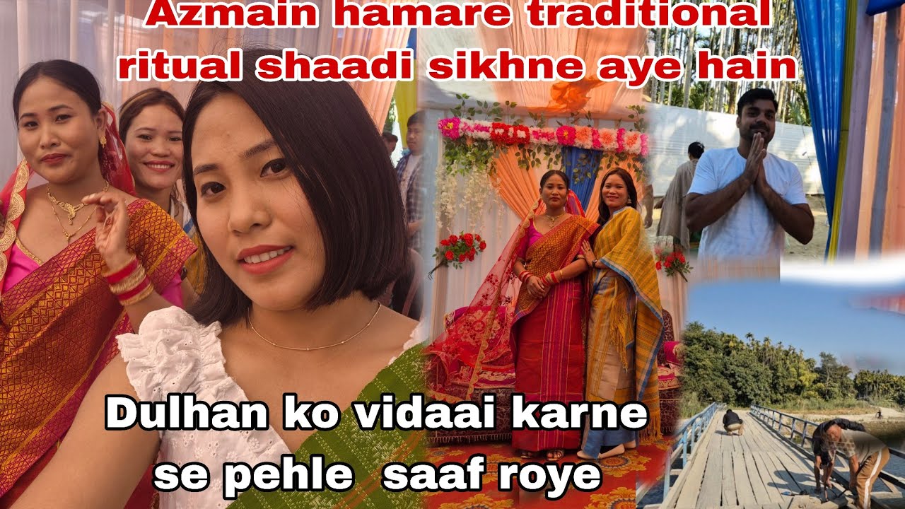 Hum sab Dulhan ko pahuchane gayi// Azmain pehli bar chakma shaadi mein aye// #arunachalvlogs 