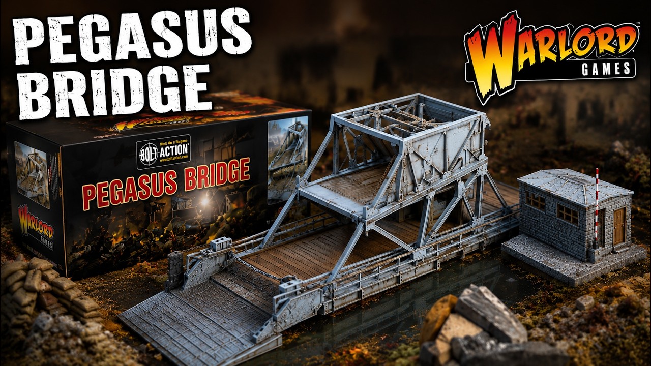 Unboxing: Warlord Games - Pegasus Bridge
