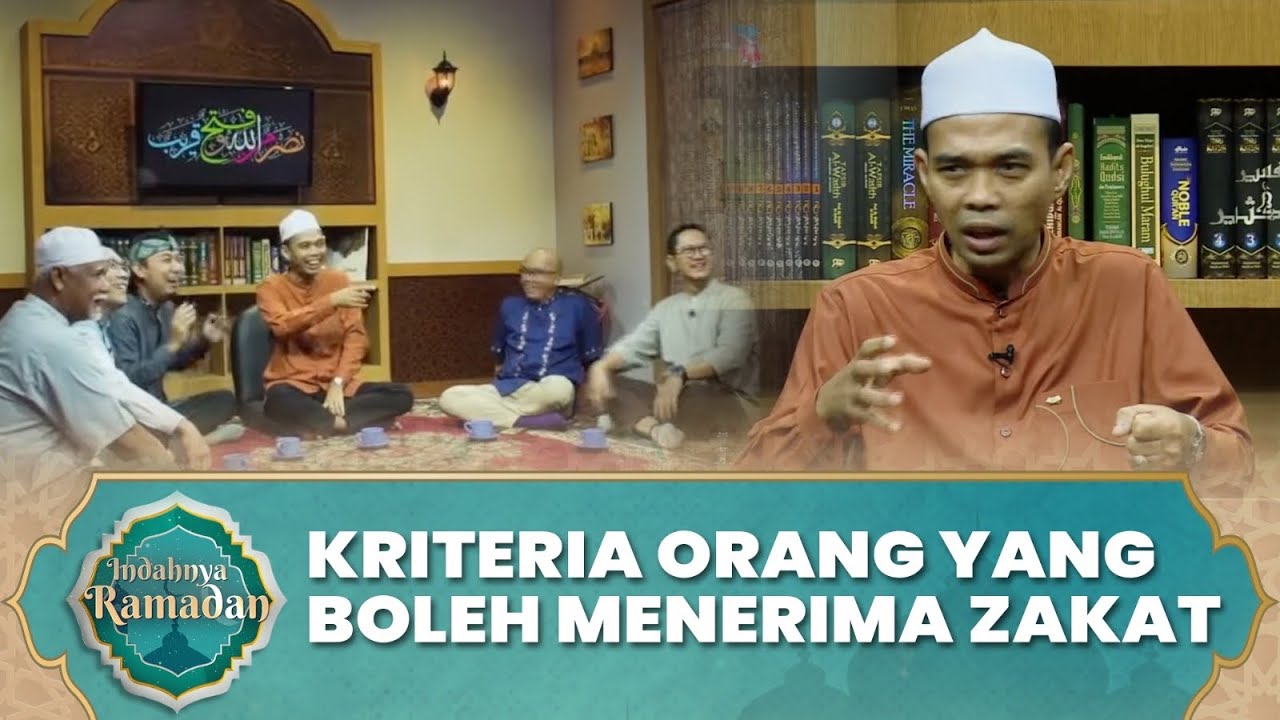 Kriteria Orang yang Berhak Menerima Zakat | Ustadz Abdul Somad