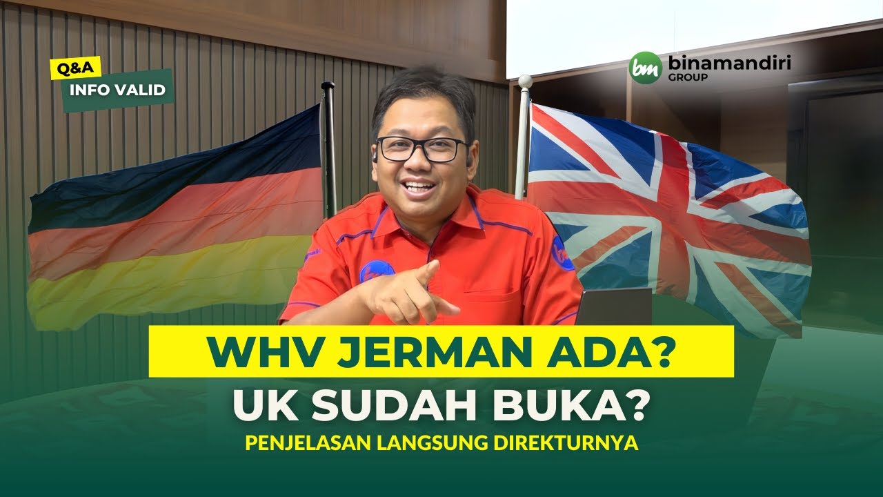 Jawaban Lengkap Kerja Luar Negeri 2025 | WHV Jerman, UK, Loker Sopir & Non Pengalaman