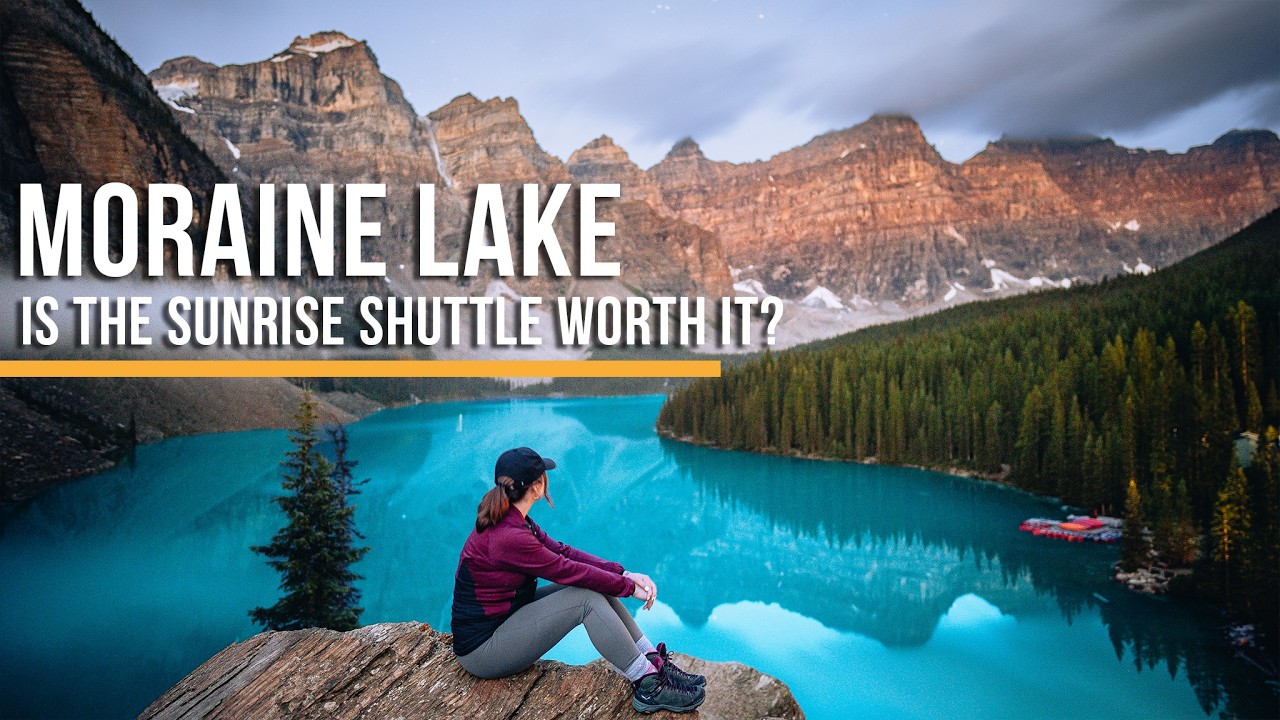 We Took the Sunrise Shuttle to Moraine Lake &ndash; Was It Worth It?