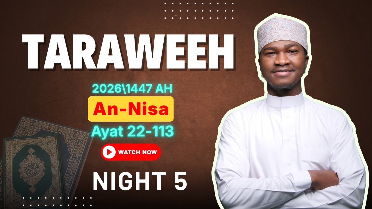 Taraweeh 2026 1447 AH || An- Nisa 22 113 ||   Night 5 ||   Imam Muhammad Yusuf