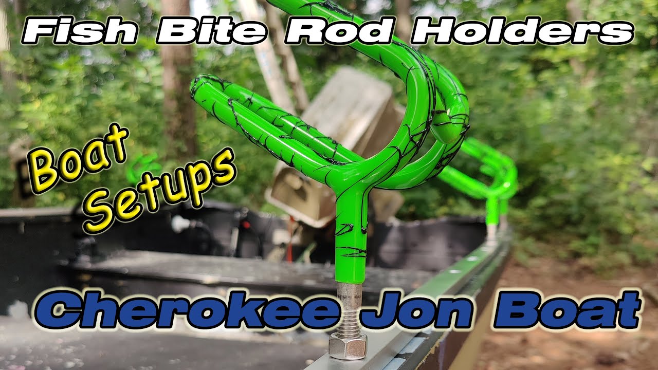 Fish Bite Rod Holders: Cherokee Jon Boat Setup