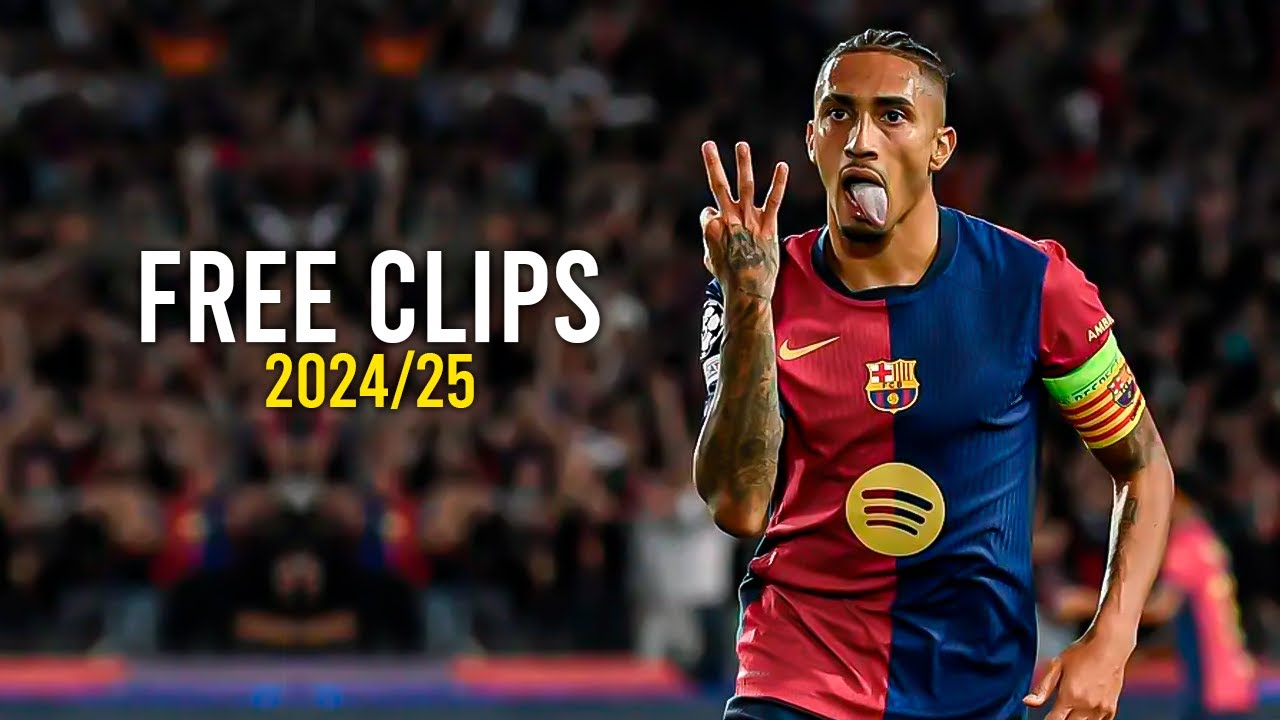 Raphinha ► Free Clips ● Skills & Goals 2025