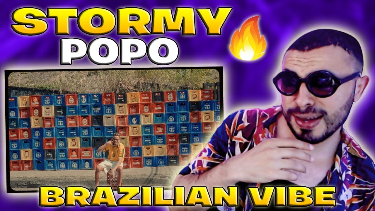 STORMY - POPO Reaction Brazilian Vibe Baby 🔥🔥
