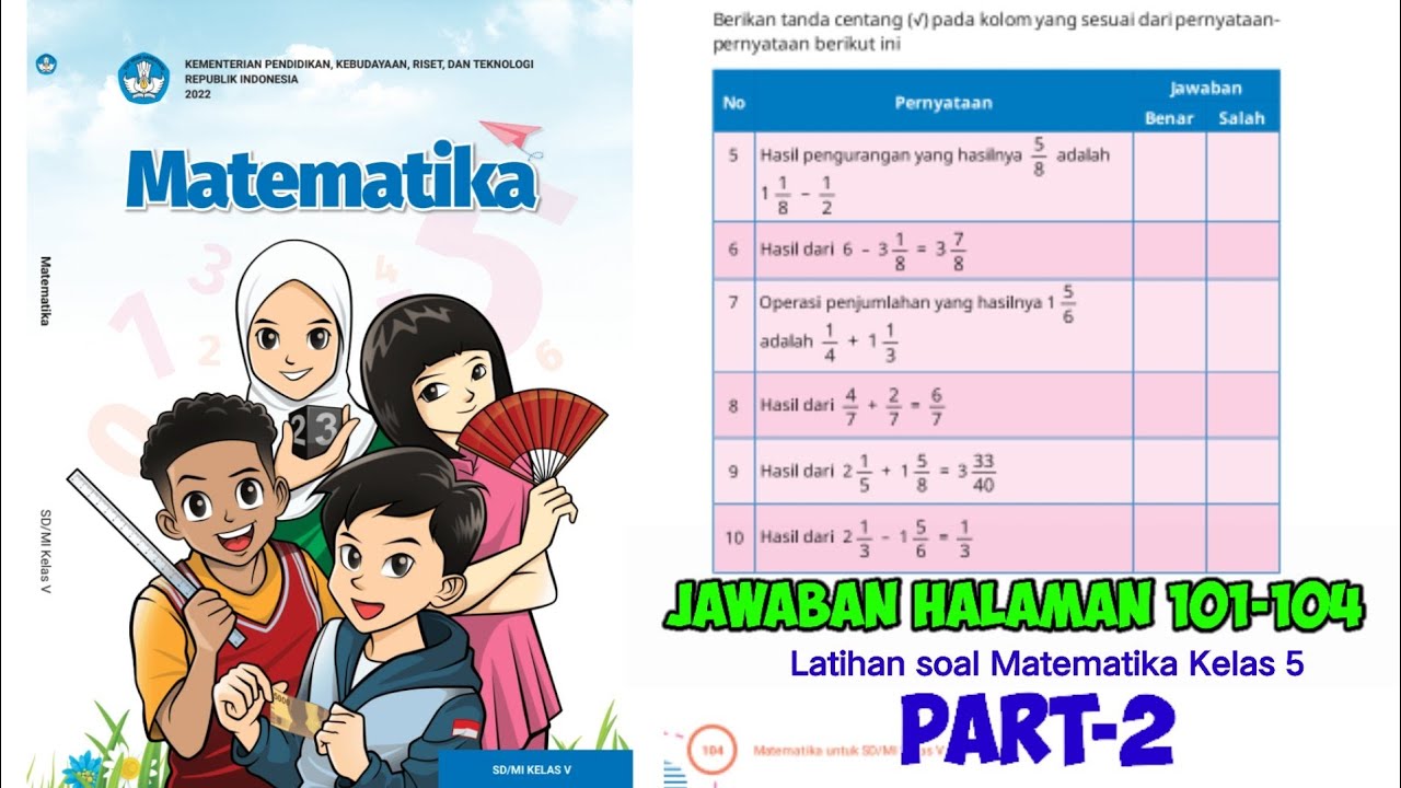MATEMATIKA KELAS 5 VOLUME 1 HALAMAN 101-104
