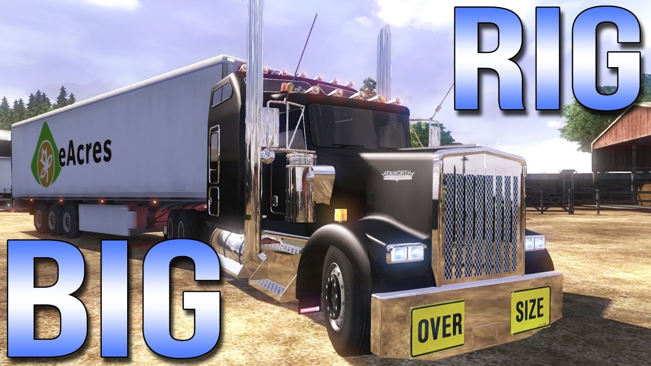 BIG RIG - Euro Truck Simulator 2 - Kenworth W900L