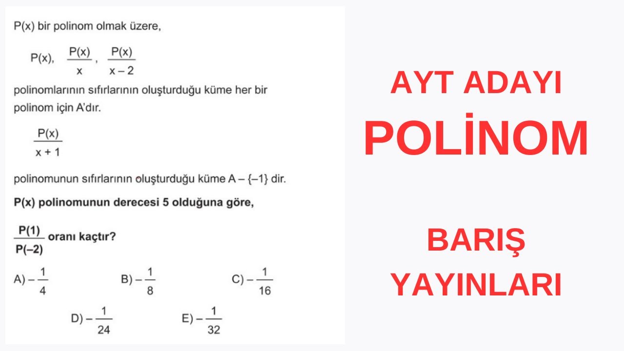 AYT ADAYI POLİNOM SORUSU