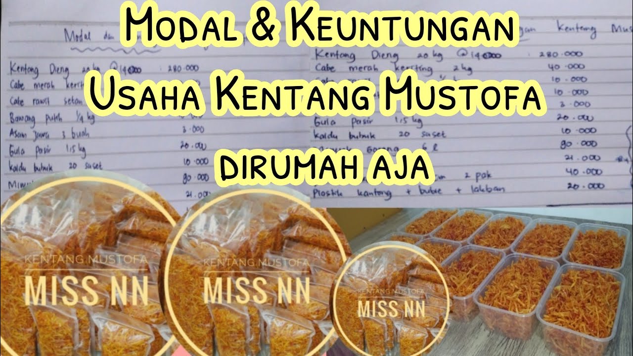 RINCIAN MODAL DAN KEUNTUNGAN JUALAN KENTANG MUSTOFA