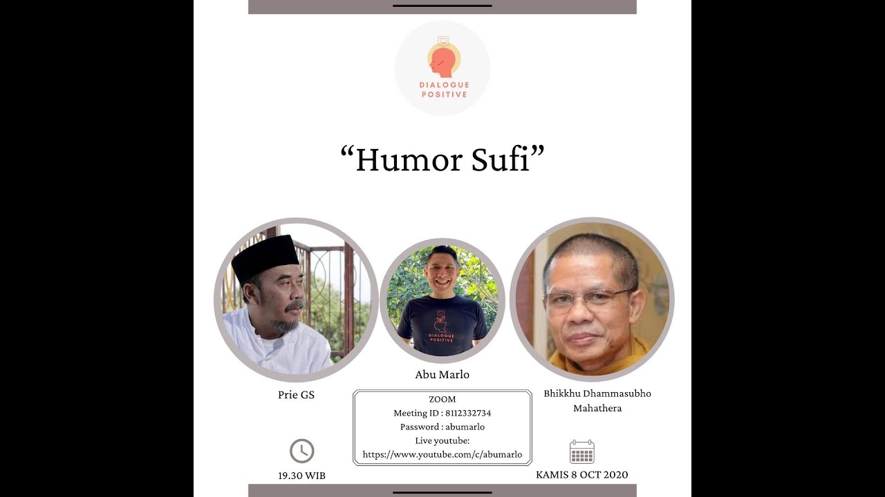 Dialogue Positive with Prie GS dan Bhante Dhammasubho : 