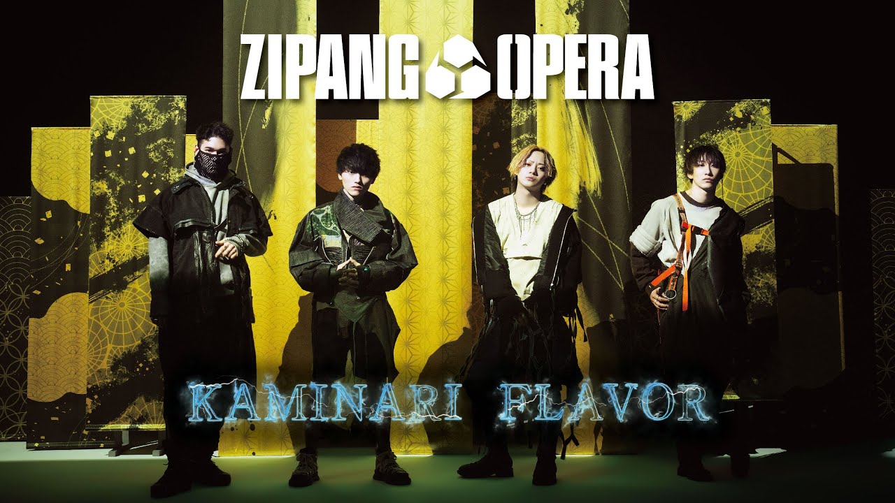 ZIPANG OPERA - KAMINARI FLAVOR (Official Music Video)
