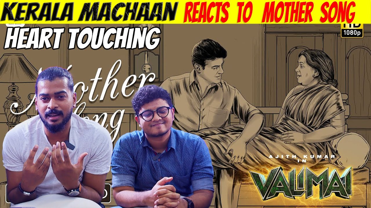 Valimai - Mother Song Lyric - Reaction | Ajith Kumar | YuvanShankar Raja, Vinoth, Boney Kapoor, faz