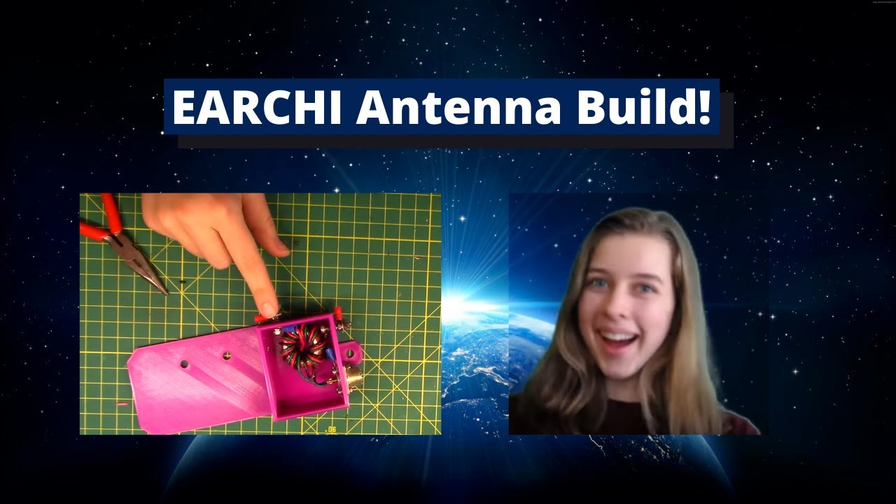 EARCHI Antenna Build!