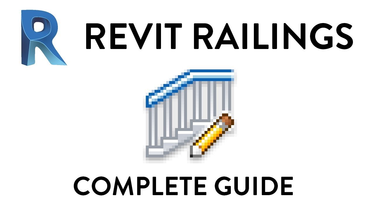 Tips To Understand Revit Railings