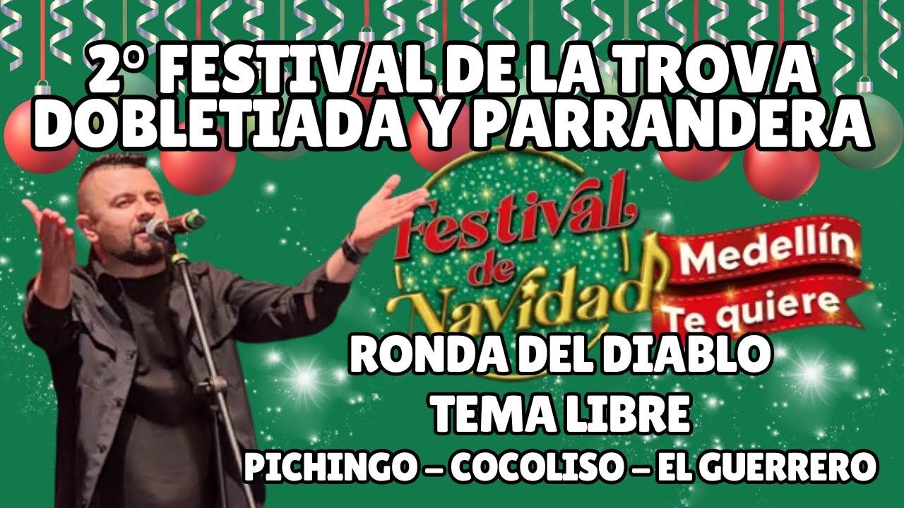2° FESTIVAL DE LA TROVA DOBLETIADA Y PARRANDERA 2025 Ronda del Diablo PICHINGO-COCOLISO-EL GUERRERO
