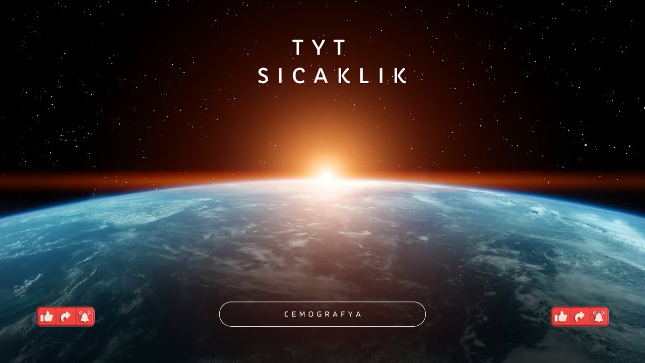 TYT İklim Ders - 2 (SICAKLIK)