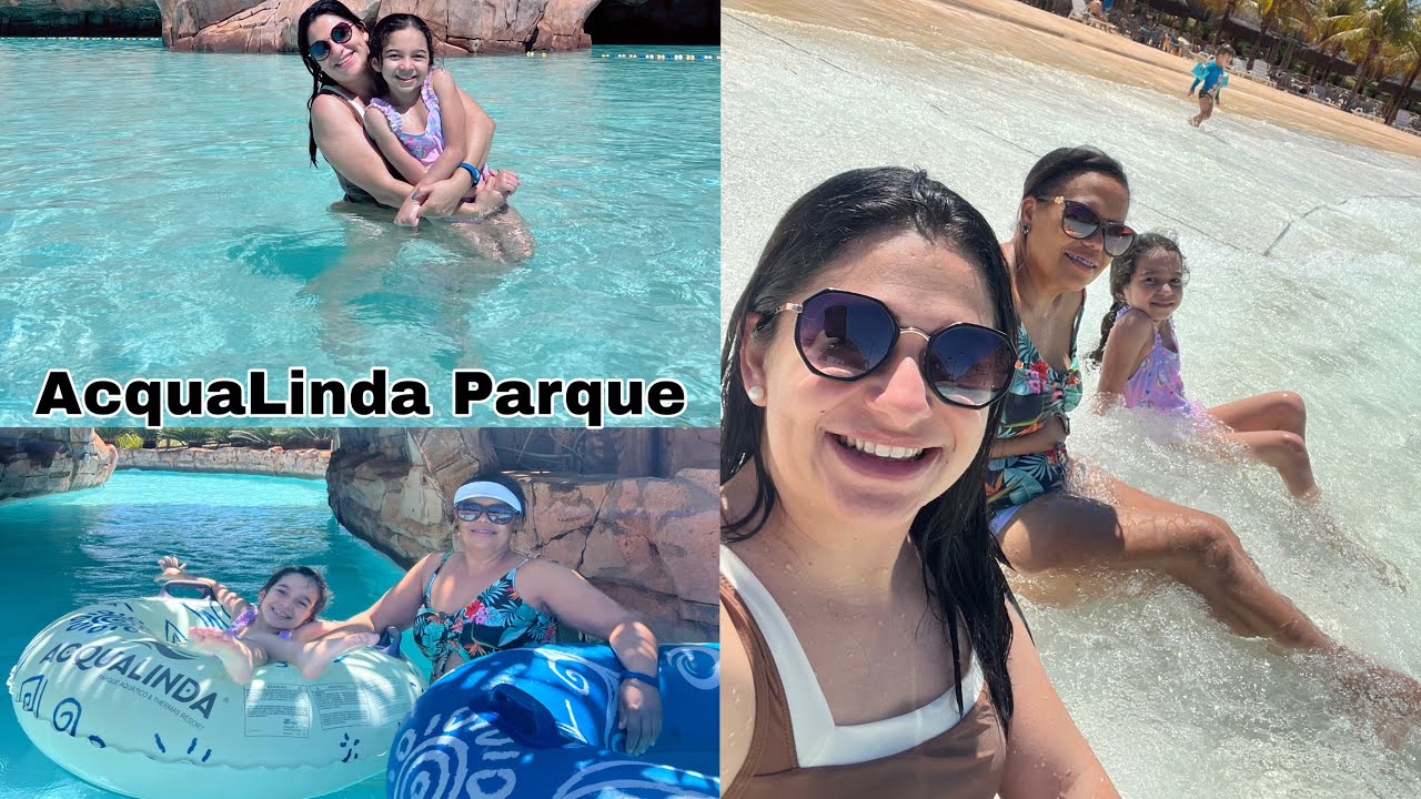 Acqua linda Parque Aquático - passamos o dia no parque - Vem com a Gente 