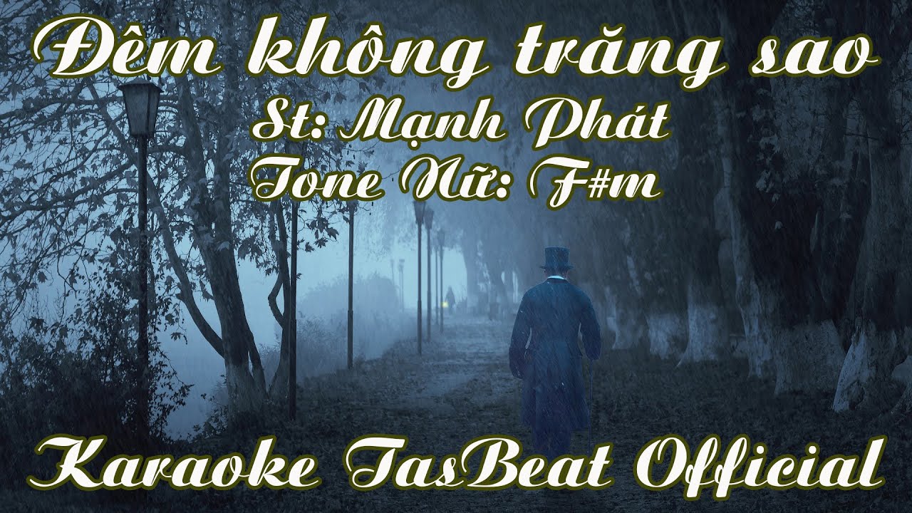 Karaoke Đêm Không Trăng Sao - Tone Nữ | TAS BEAT