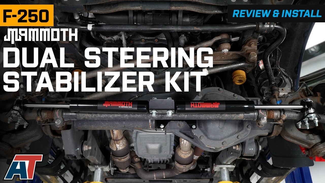 2005-2022 4WD F-250 Mammoth Dual Steering Stabilizer Kit Review & Install