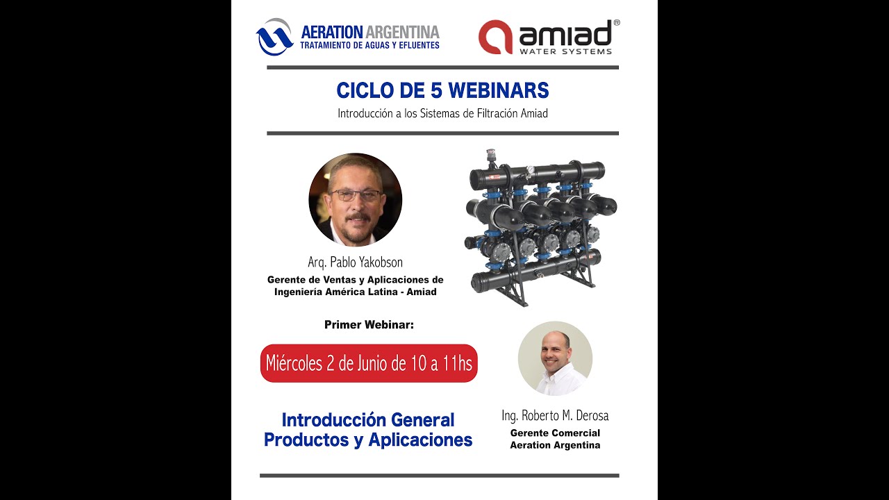 1er Webinar Aeration - Amiad: Introducción a los Sistemas de Filtración