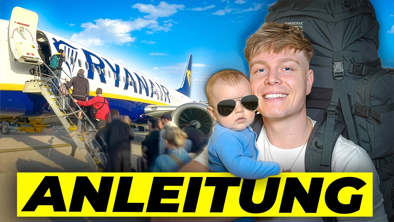 SO FLIEGT MAN MIT BABY! | Schritt-für-Schritt-Anleitung