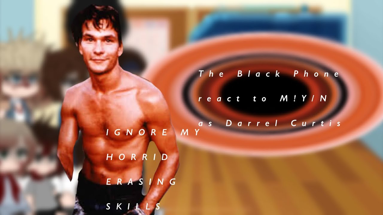 The Black Phone react to M!Y/N as Darrel Curtis!! SORRY ITS SO SHORTT