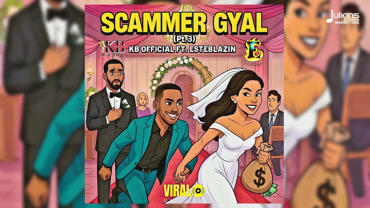 KB Official (feat. Esteblazin) - Scammer Gyal (Pt. 3) | Official Audio | St Lucia