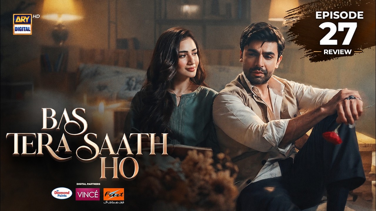 Bas Tera Saath Ho Episode 26 & 27 Teaser Promo Review | Drama END? | Farhan Saeed, Sana Javed |