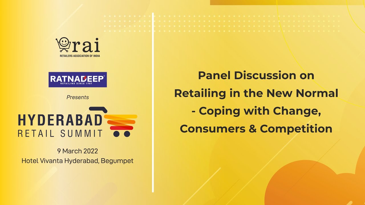 Panel Discussion on Retailing in the New Normal - Coping with Change, Consumers & Competition