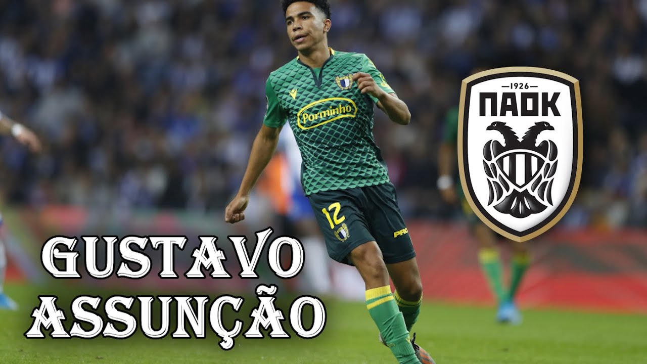 Gustavo Assunção • PAOK FC Transfer Rumour ⚪⚫