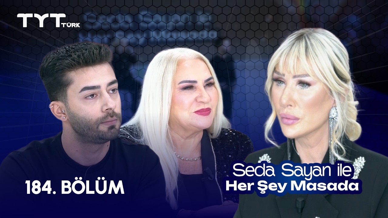 Seda Sayan ile Her Şey Masada | 184. Bölüm • Kurtuluş Kuş, Aynur Akgün
