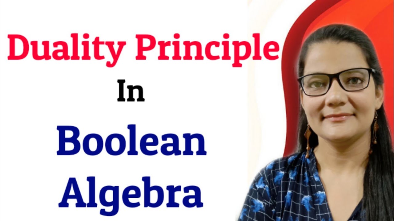 Duality Principle in Boolean Algebra | Digital Electronics | Zeenat Hasan Academy