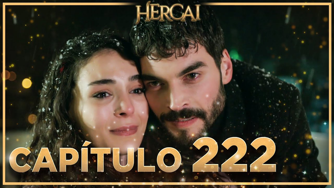 Hercai - Capítulo 222