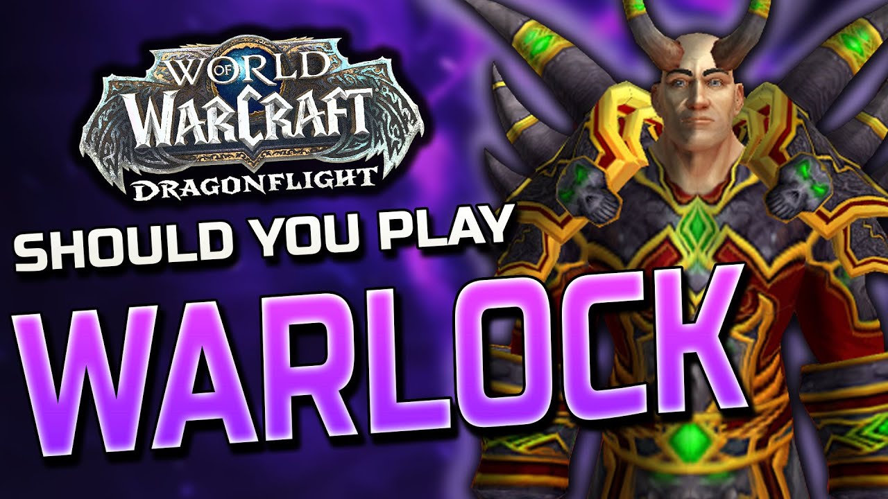 Dragonflight Warlock Preview | Affliction, Demonology & Destruction (PvE and PvP) World of Warcraft