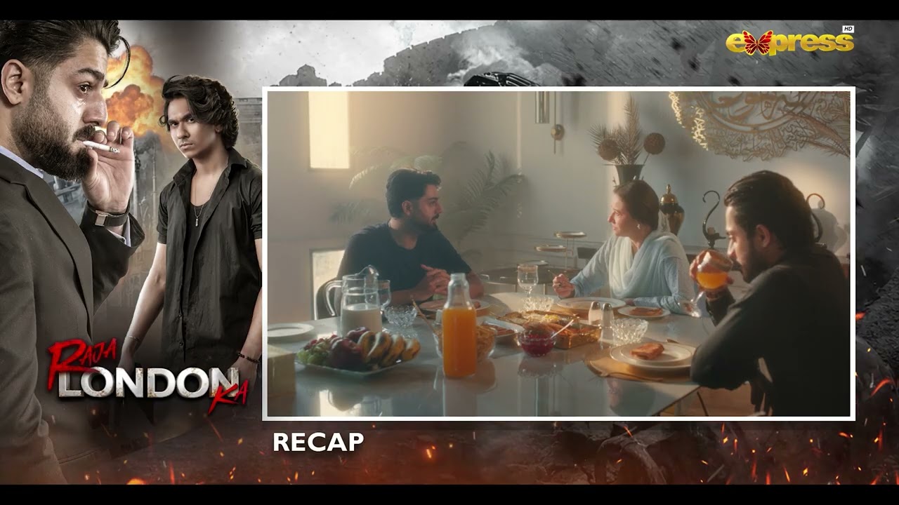 Raja London Ka Episode 5 | Recap | Samar Jafri | Zaviyar Nauman | Ameema Khan | Express TV