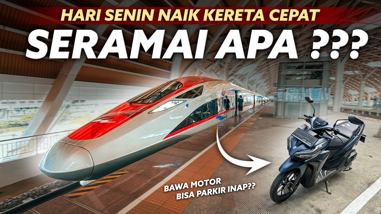 Bawa Motor & Parkir Inap Naik Kereta Cepat Jakarta - Bandung 2025