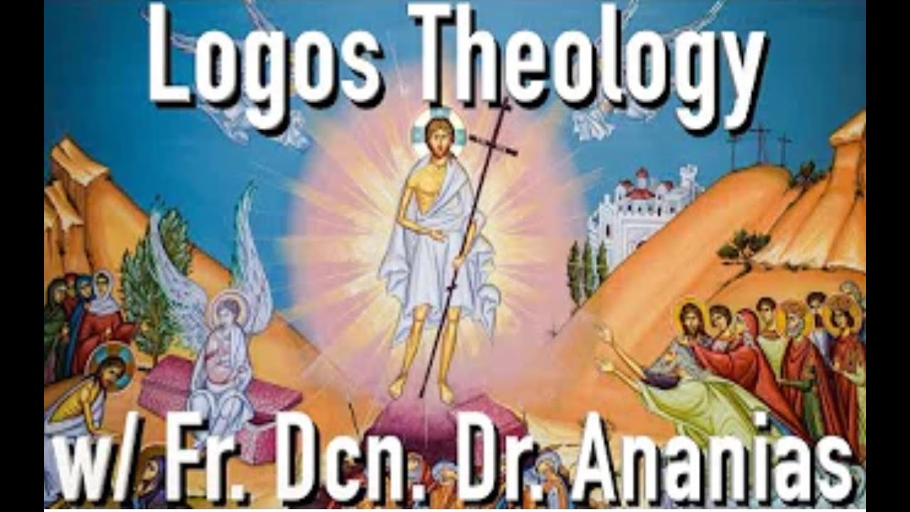Logos Theology with Church of the Eternal Logos