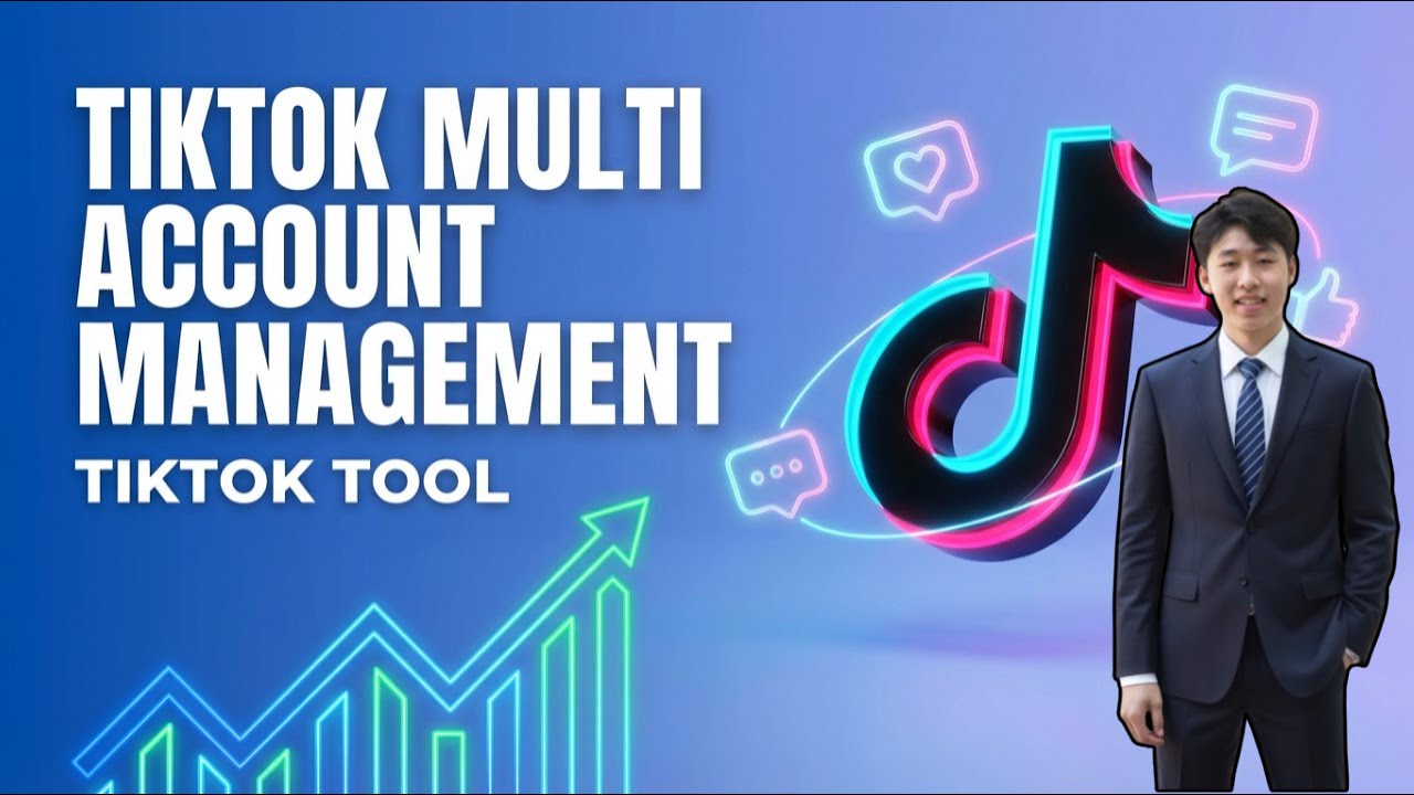 TikTok Multi Account Management Software | How to Manage Multiple TikTok Accounts