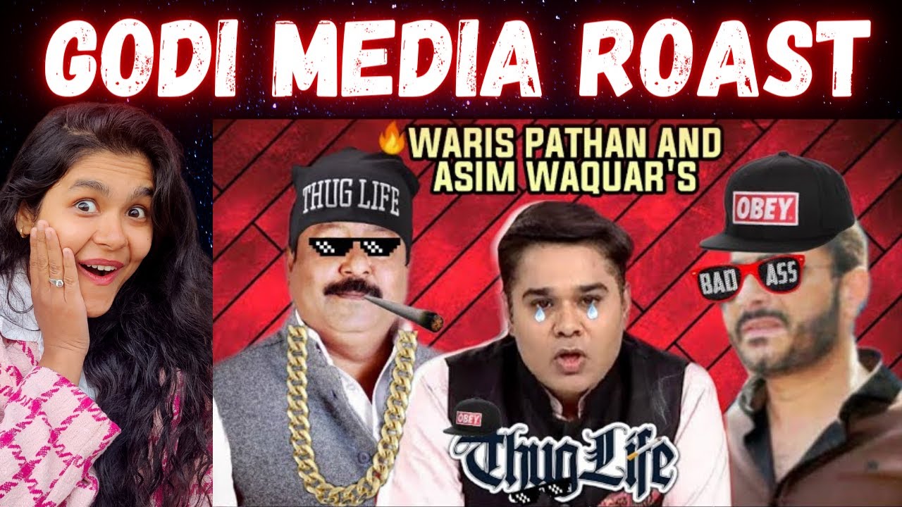 😎ASIM WAQUAR AND WARIS PATHAN'S THUG LIFE🔥 | Indian Reaction On Godi Media Roast