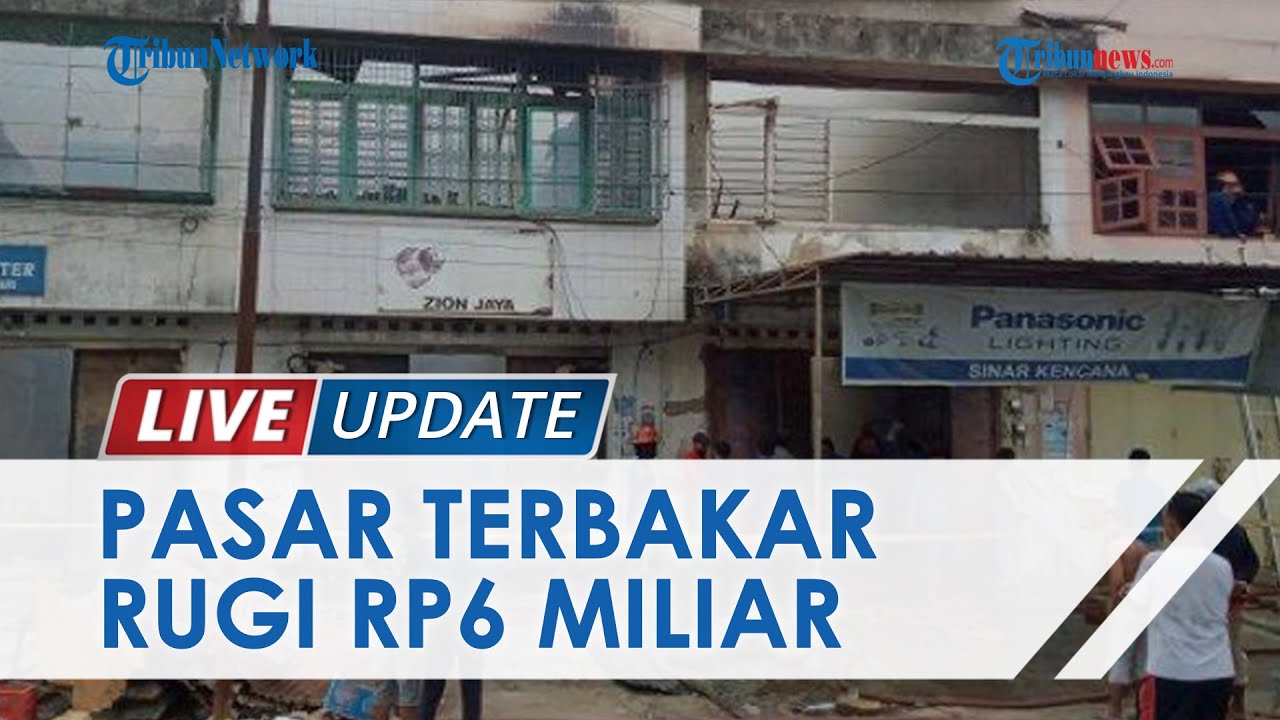 Total Kerugian Rp6 M Lebih, Begini Detik-detik Kebakaran Hanguskan 5 Ruko di Pasar Sentral Kendari