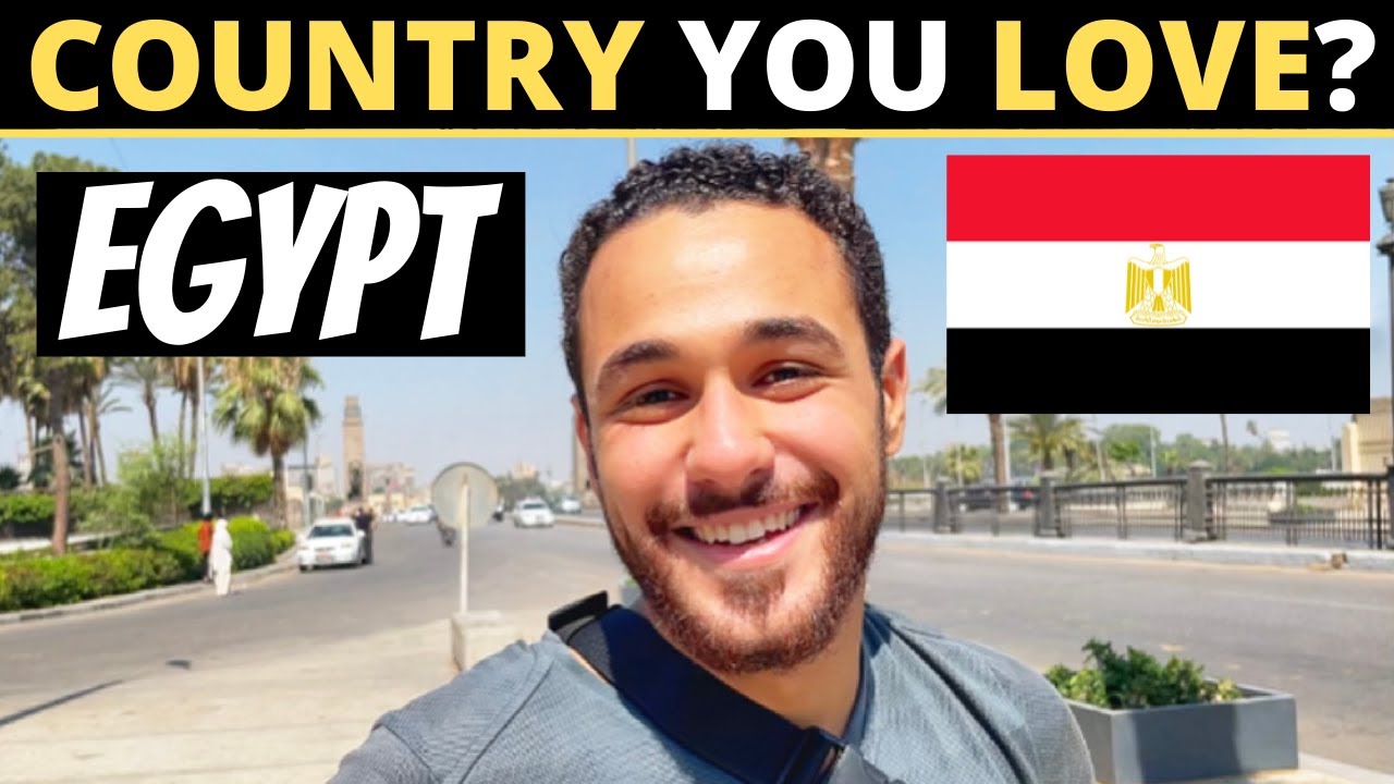 Which Country Do You LOVE The Most? | EGYPT