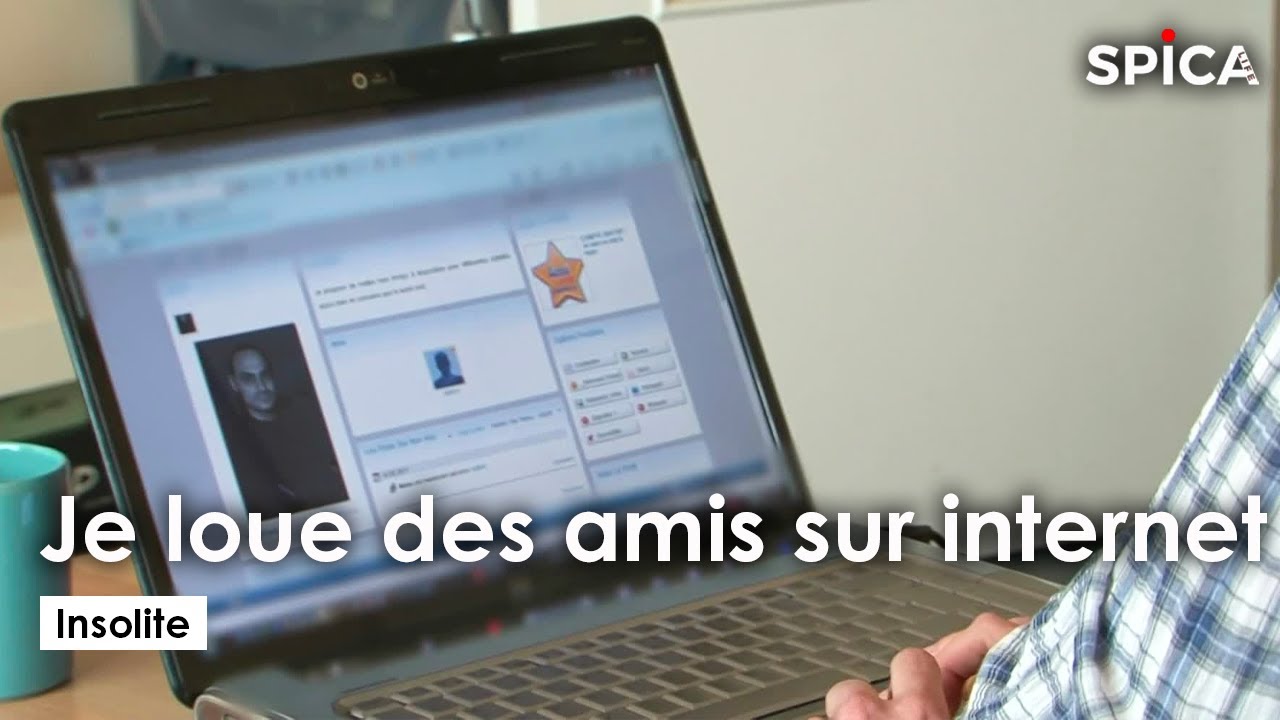 Je loue des amis sur internet