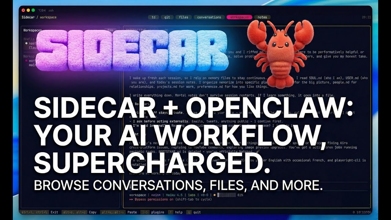 Sidecar + OpenClaw: A match made in heaven