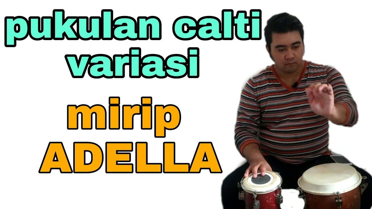Tutorial kendang mirip ADELLA